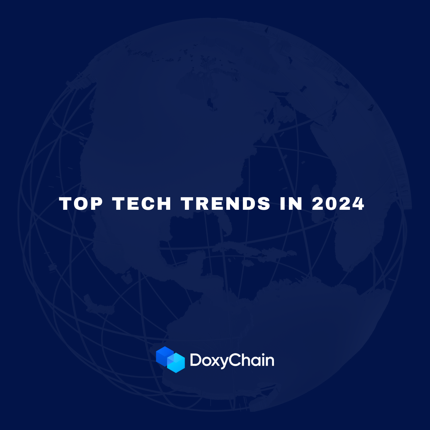 Top Tech Trends In 2024 Top Tech Trends In 2024
